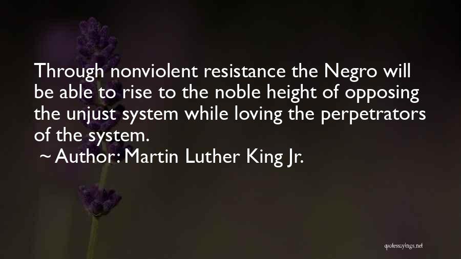 Nonviolent Resistance Quotes By Martin Luther King Jr.