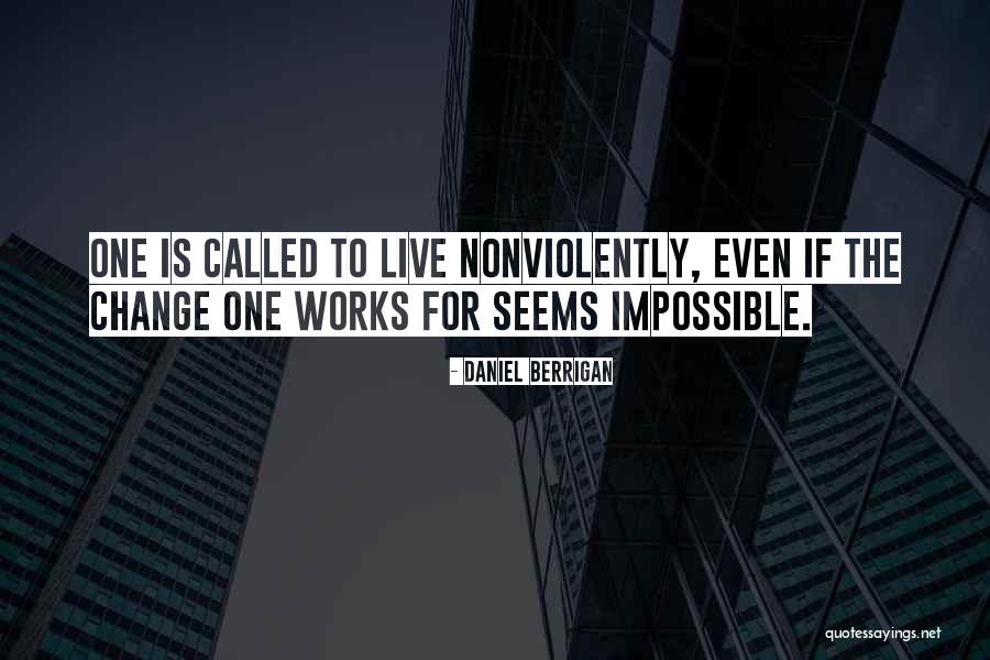 Nonviolently Quotes By Daniel Berrigan Nonviolently Quotes By Daniel Berrigan