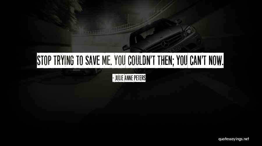 Noodlers El Quotes By Julie Anne Peters Noodlers El Quotes By Julie Anne Peters