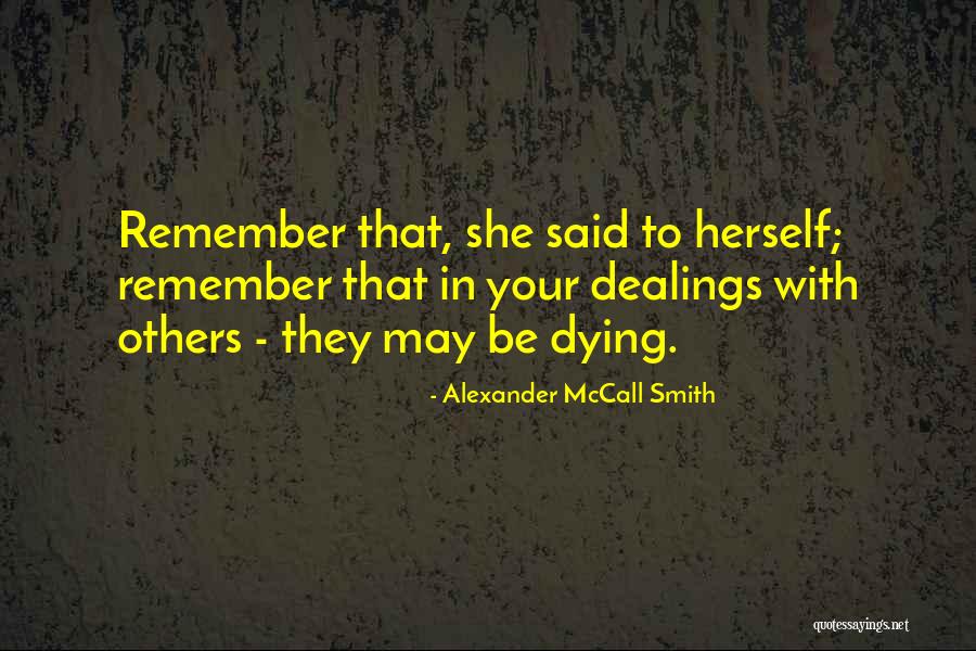 Nooij Y Quotes By Alexander McCall Smith Nooij Y Quotes By Alexander McCall Smith