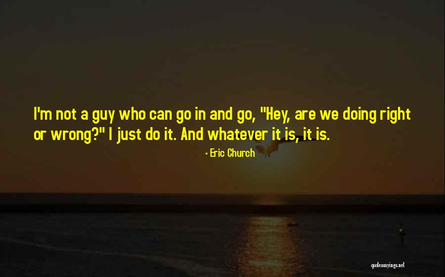 Nooitgedacht Wine Quotes By Eric Church Nooitgedacht Wine Quotes By Eric Church