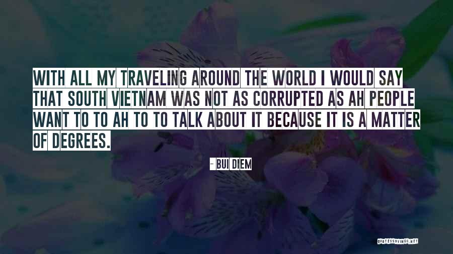 Nooitmeerdieten Quotes By Bui Diem Nooitmeerdieten Quotes By Bui Diem