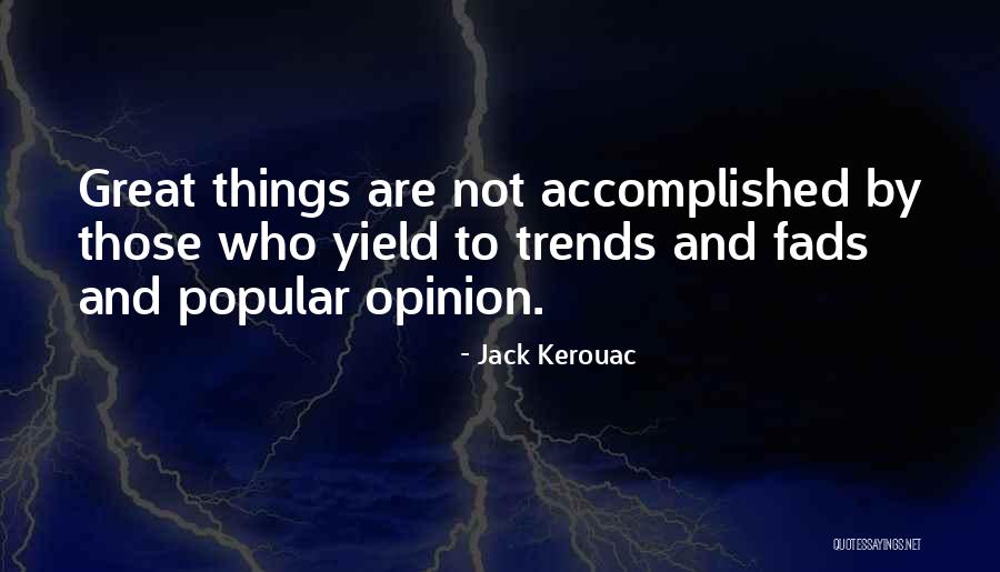 Noojin Obituary Quotes By Jack Kerouac Noojin Obituary Quotes By Jack Kerouac
