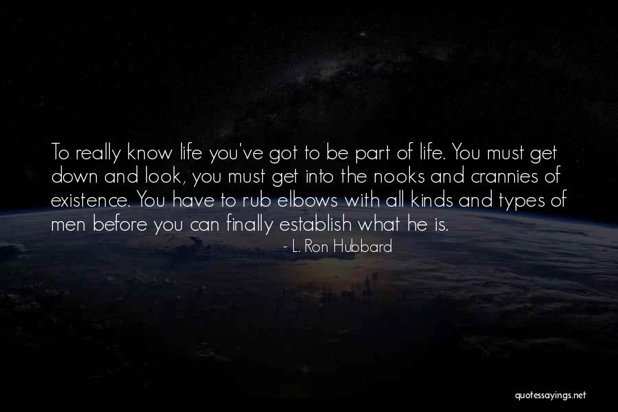 Nooks Quotes By L. Ron Hubbard Nooks Quotes By L. Ron Hubbard