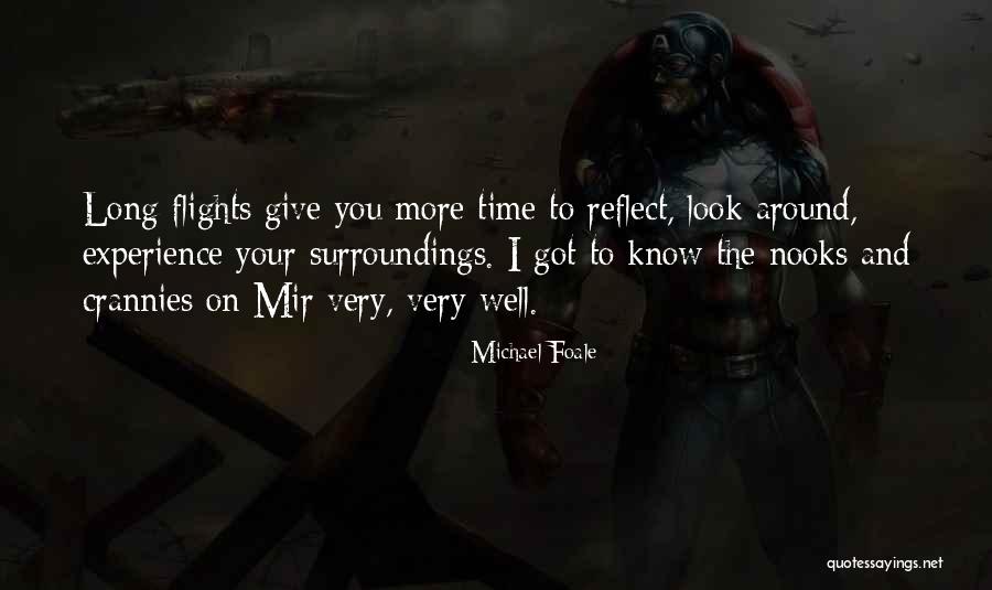 Nooks Quotes By Michael Foale Nooks Quotes By Michael Foale