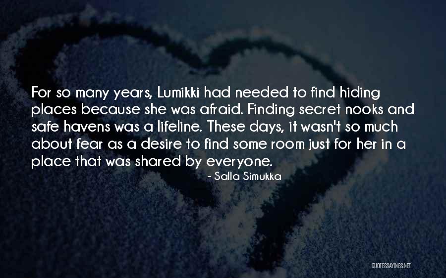 Nooks Quotes By Salla Simukka Nooks Quotes By Salla Simukka