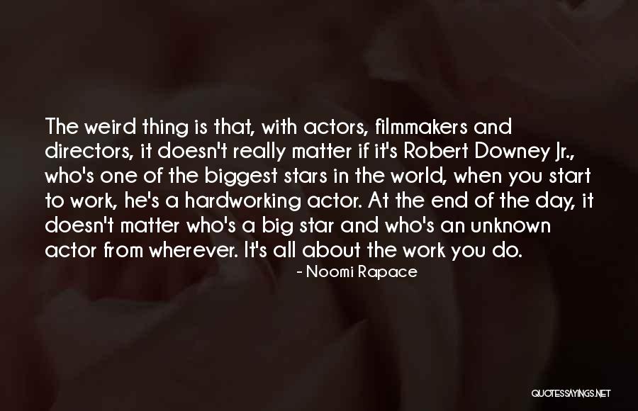 Noomi Quotes By Noomi Rapace Noomi Quotes By Noomi Rapace