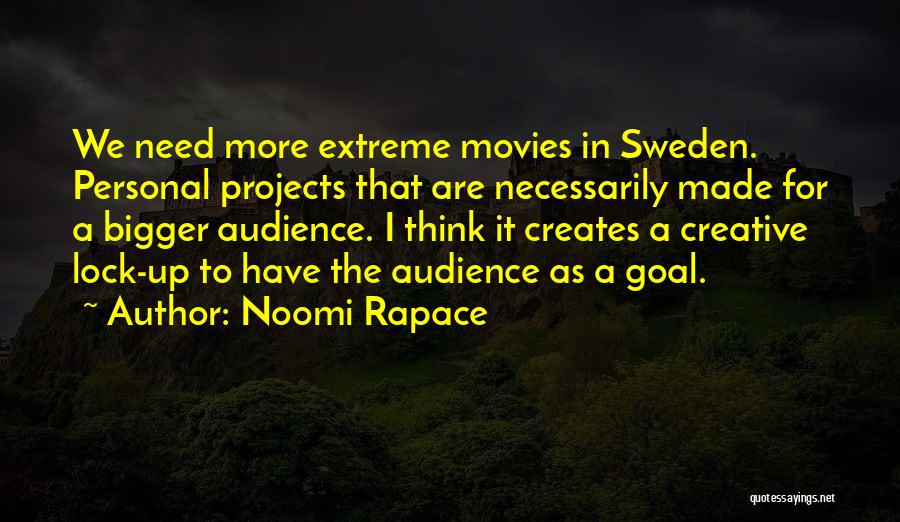 Noomi Rapace Quotes 1703429