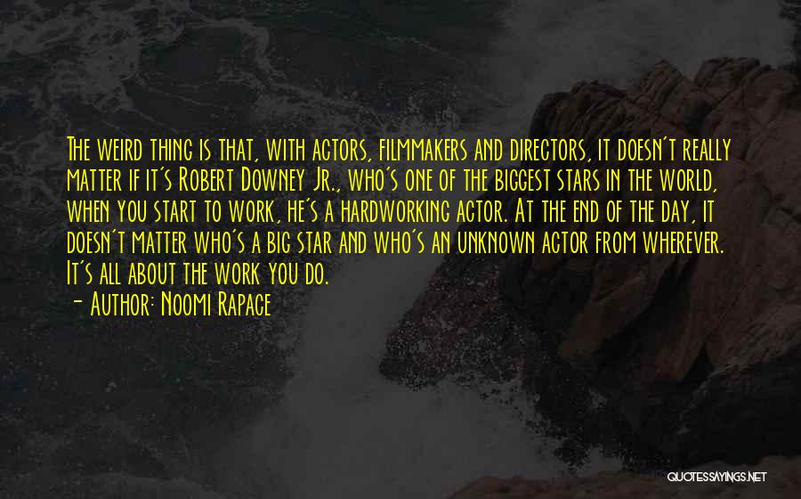 Noomi Rapace Quotes 1758149