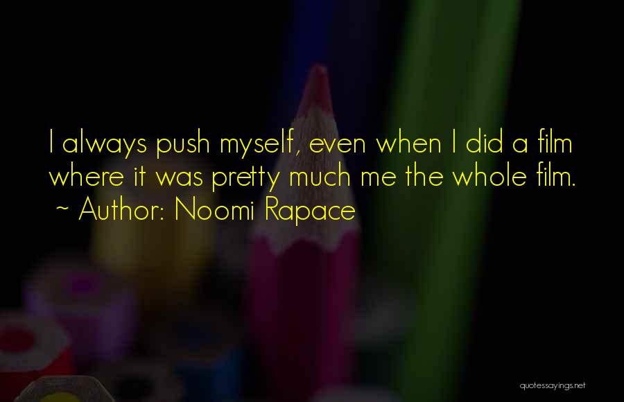 Noomi Rapace Quotes 1899507