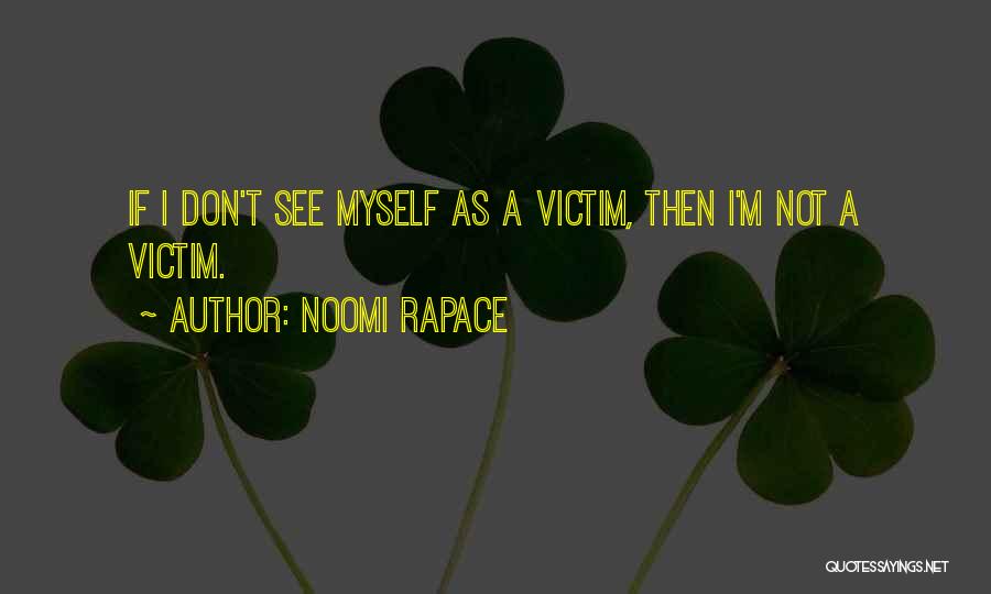 Noomi Rapace Quotes 2253515