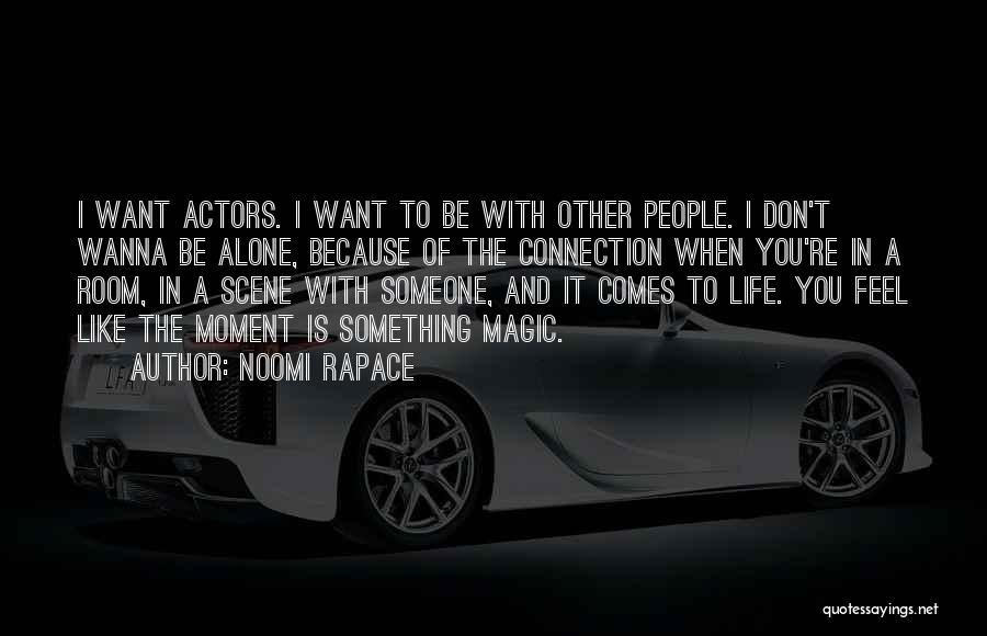 Noomi Rapace Quotes 633638