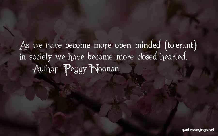 Noonan Quotes By Peggy Noonan