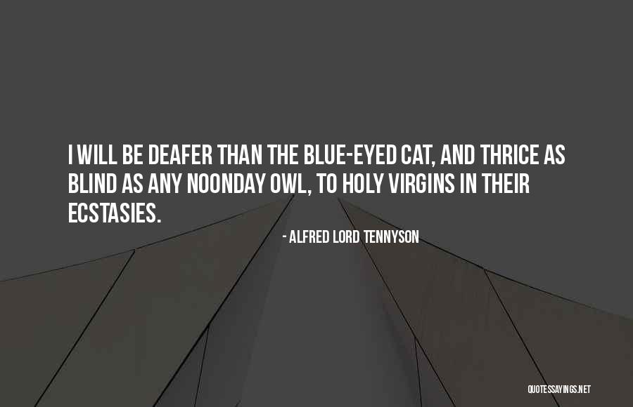 Noonday Quotes By Alfred Lord Tennyson Noonday Quotes By Alfred Lord Tennyson
