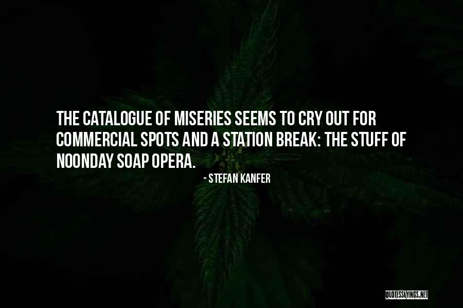 Noonday Quotes By Stefan Kanfer Noonday Quotes By Stefan Kanfer