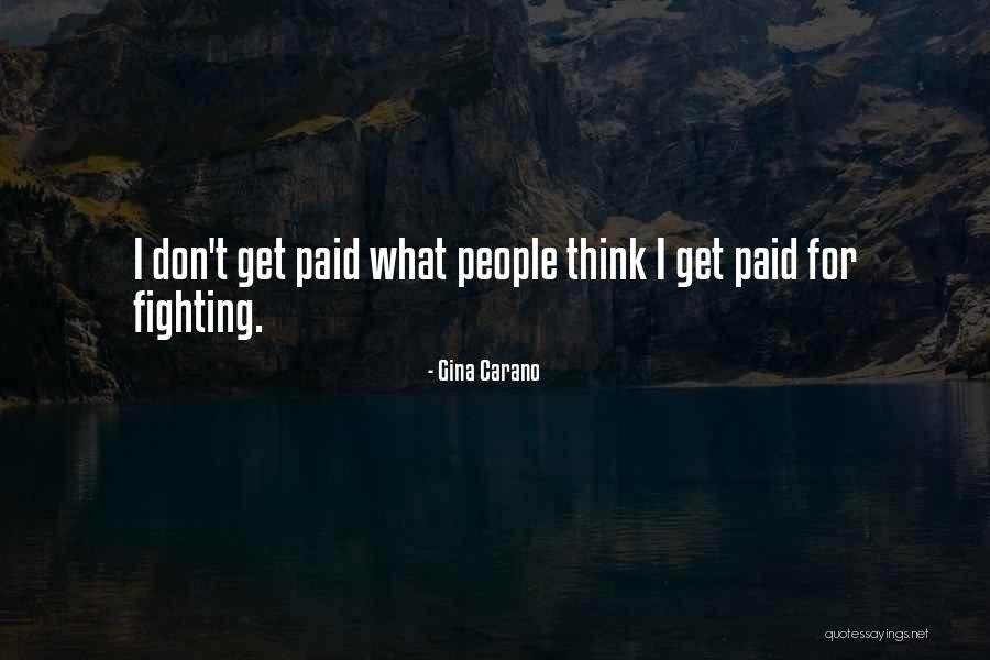 Noones Of Maghera Quotes By Gina Carano Noones Of Maghera Quotes By Gina Carano