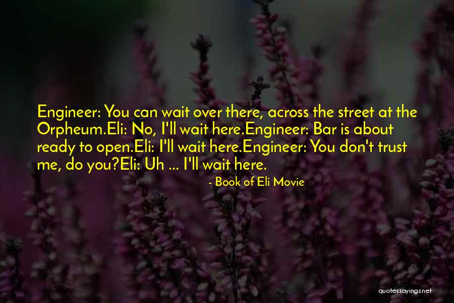 Noonsight Quotes By Book Of Eli Movie Noonsight Quotes By Book Of Eli Movie