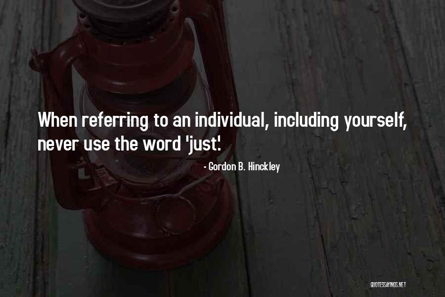 Noonuccal Tribe Quotes By Gordon B. Hinckley Noonuccal Tribe Quotes By Gordon B. Hinckley