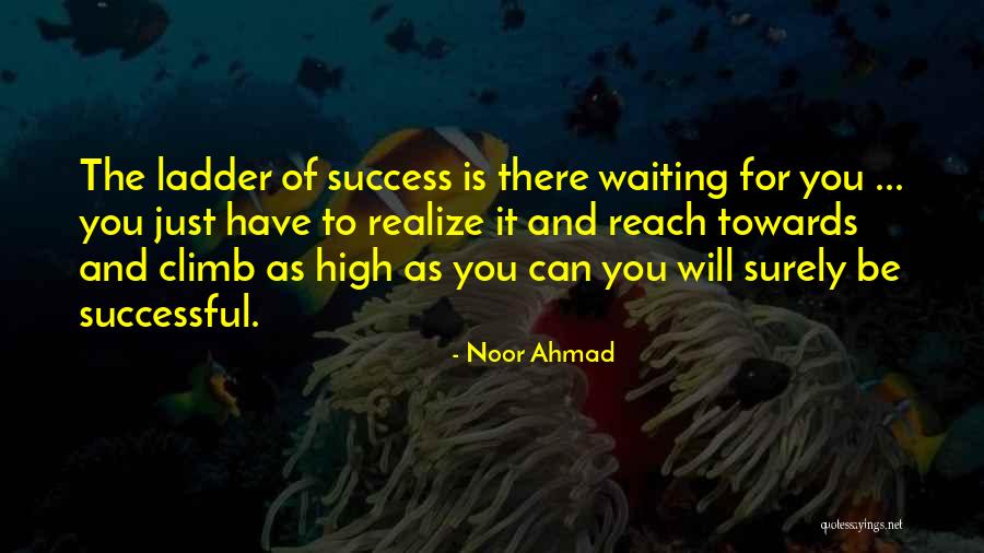 Noor Ahmad Quotes 1288992