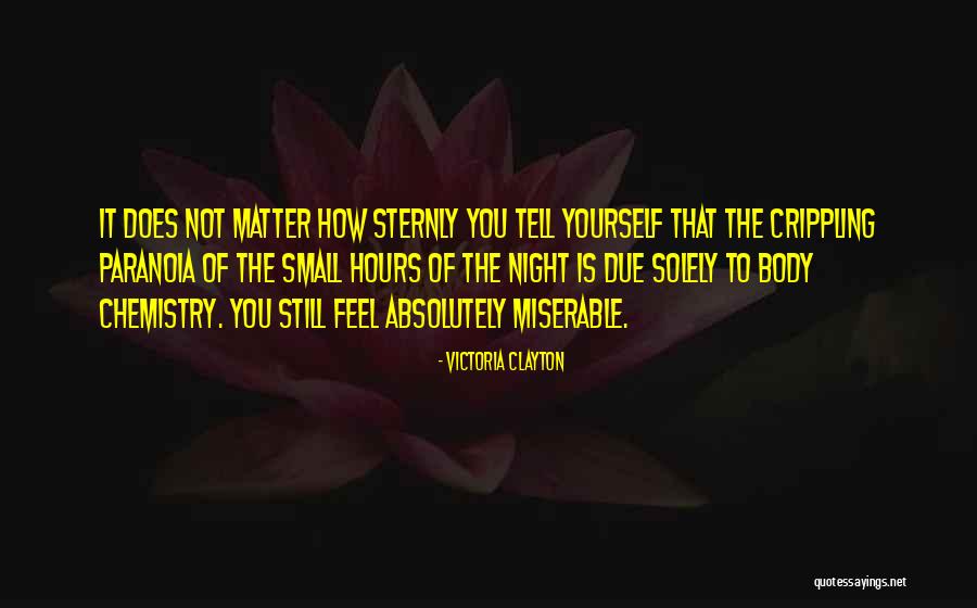 Noor Hibbert Quotes By Victoria Clayton Noor Hibbert Quotes By Victoria Clayton