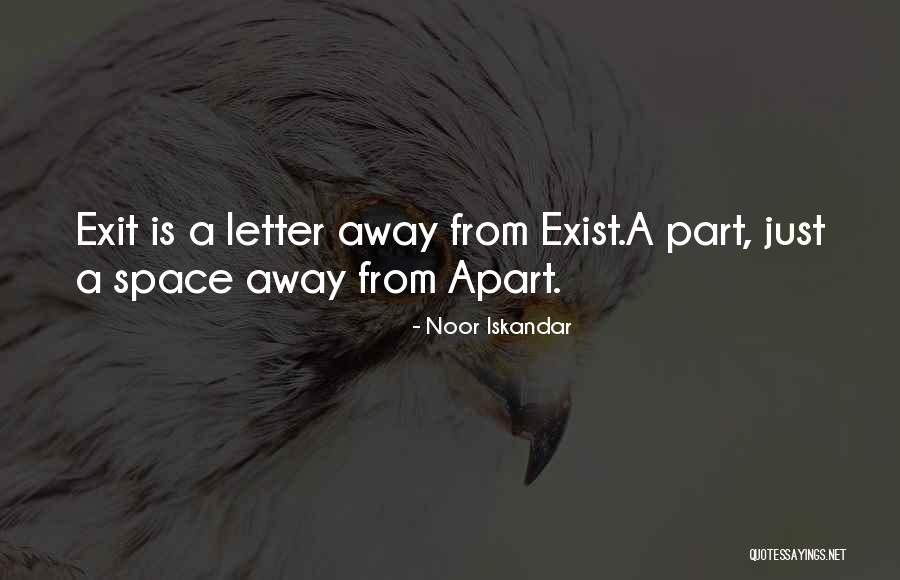 Noor Iskandar Quotes 334538 Noor Iskandar Quotes 334538