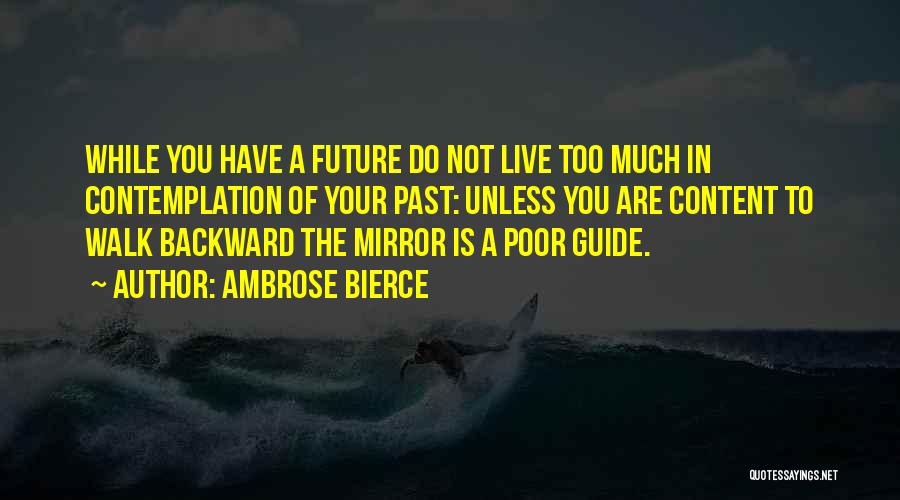 Noor Mohammad Quotes By Ambrose Bierce