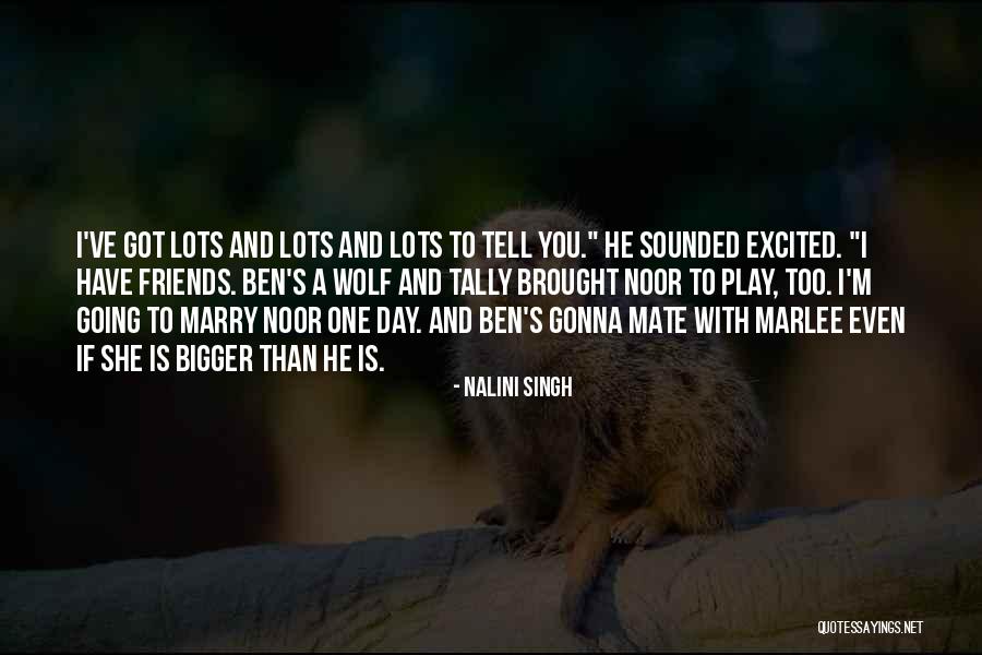 Noor Quotes By Nalini Singh Noor Quotes By Nalini Singh