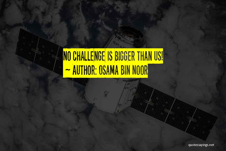 Noor Quotes By Osama Bin Noor