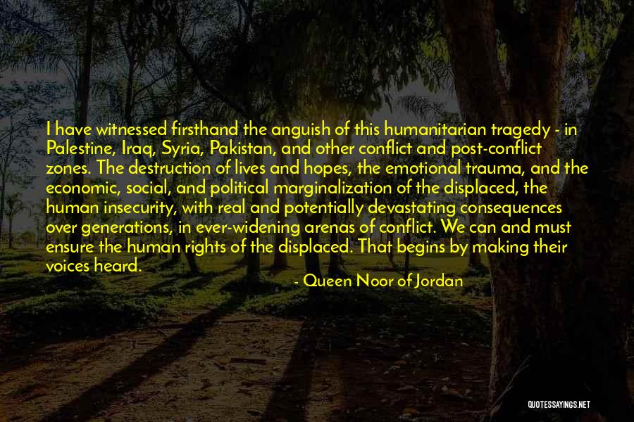 Noor Quotes By Queen Noor Of Jordan