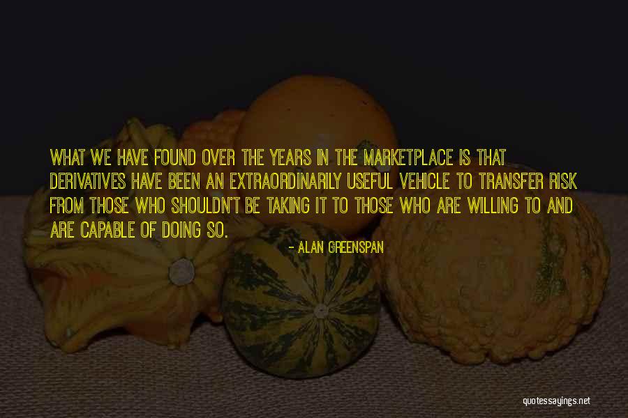 Noora Skam Quotes By Alan Greenspan Noora Skam Quotes By Alan Greenspan