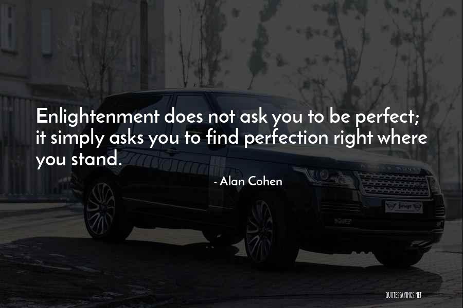 Noordam Quotes By Alan Cohen Noordam Quotes By Alan Cohen