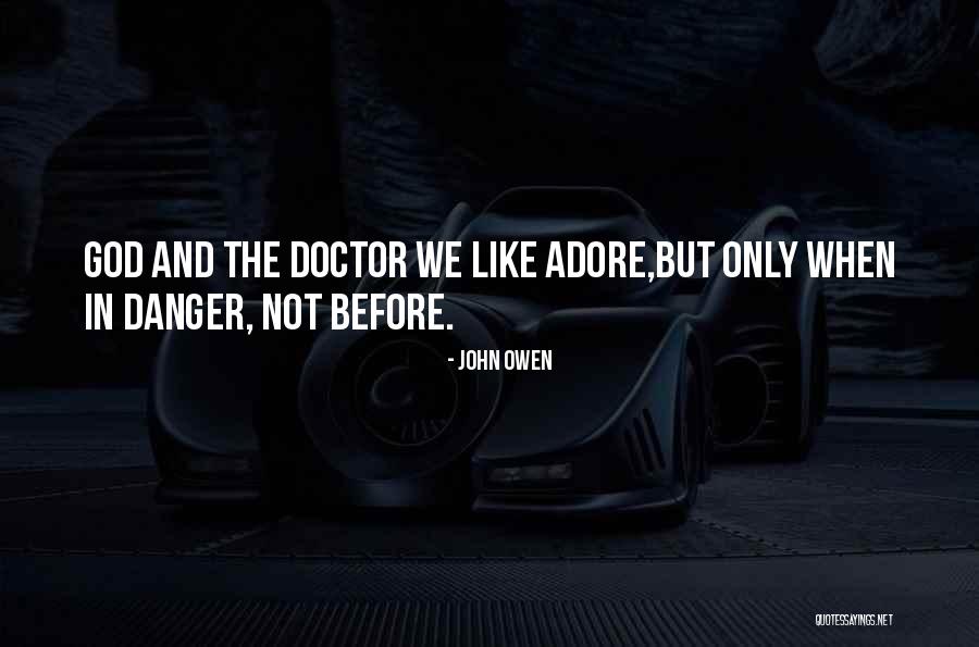 Noordam Quotes By John Owen Noordam Quotes By John Owen