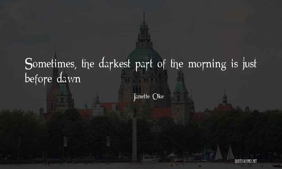 Noorden Quotes By Janette Oke Noorden Quotes By Janette Oke