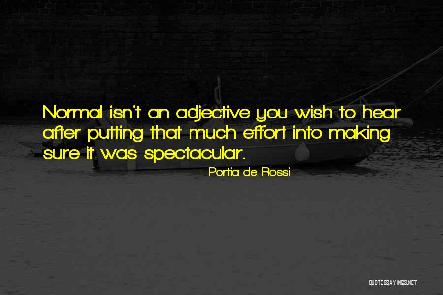 Noorman Abdullah Quotes By Portia De Rossi Noorman Abdullah Quotes By Portia De Rossi