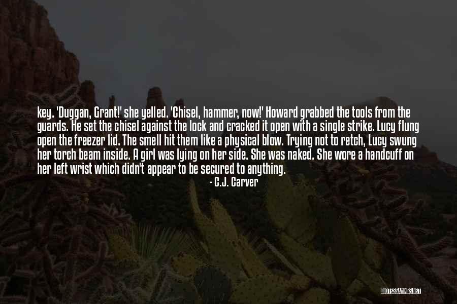 Noorus Inn Quotes By C.J. Carver Noorus Inn Quotes By C.J. Carver