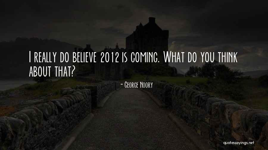 Noory Quotes By George Noory Noory Quotes By George Noory