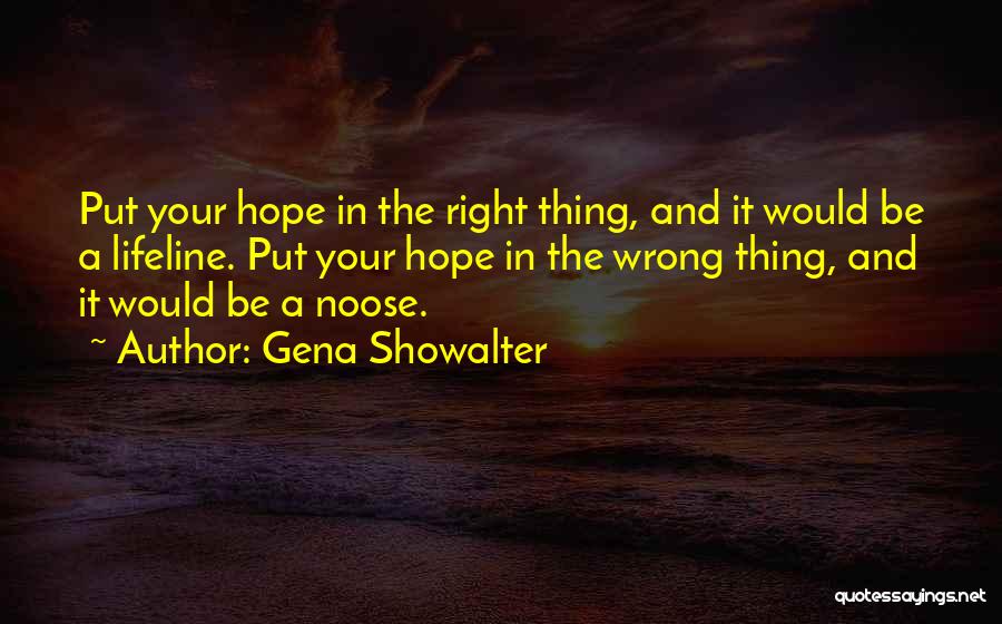Noose Quotes By Gena Showalter