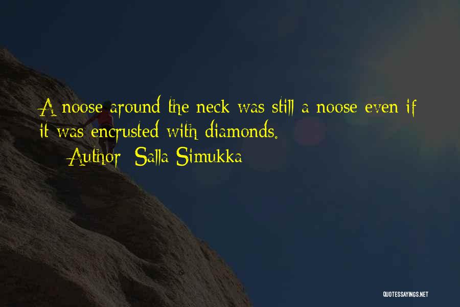 Noose Quotes By Salla Simukka