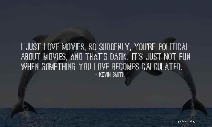 Nooshi Quotes By Kevin Smith Nooshi Quotes By Kevin Smith