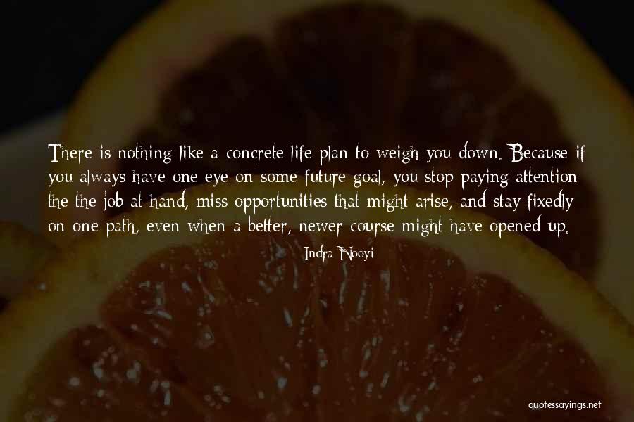 Nooyi Indra Quotes By Indra Nooyi Nooyi Indra Quotes By Indra Nooyi