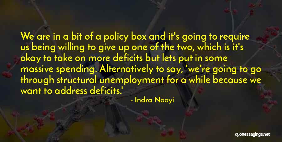 Nooyi Indra Quotes By Indra Nooyi Nooyi Indra Quotes By Indra Nooyi