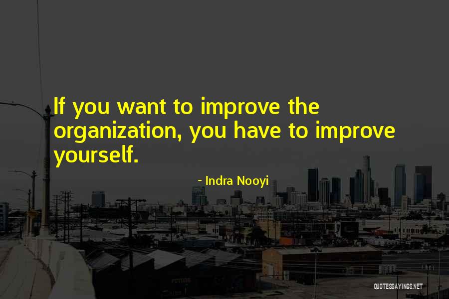 Nooyi Indra Quotes By Indra Nooyi Nooyi Indra Quotes By Indra Nooyi