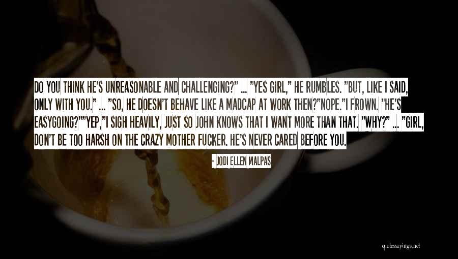 Nope Sorry Quotes By Jodi Ellen Malpas Nope Sorry Quotes By Jodi Ellen Malpas
