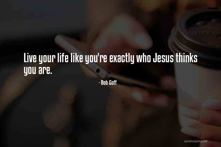 Nopea Pulssi Quotes By Bob Goff Nopea Pulssi Quotes By Bob Goff