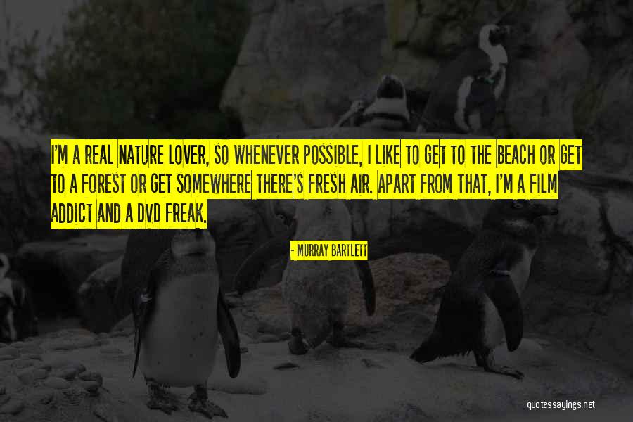 Nopirkt Kvadraciklu Quotes By Murray Bartlett Nopirkt Kvadraciklu Quotes By Murray Bartlett