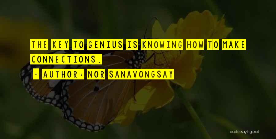 Nor Sanavongsay Quotes 664354