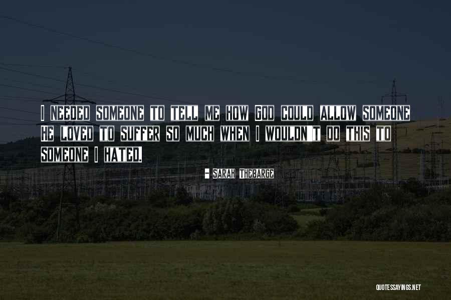 Nora Clitheroe Quotes By Sarah Thebarge Nora Clitheroe Quotes By Sarah Thebarge