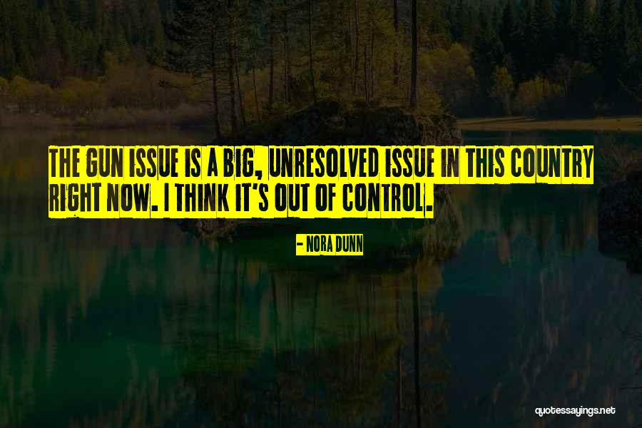 Nora Dunn Quotes 898925 Nora Dunn Quotes 898925