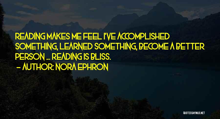 Nora Ephron Quotes 1145966