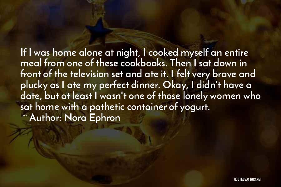 Nora Ephron Quotes 1203553